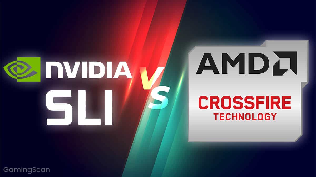 SLI AND CROSS FIRE