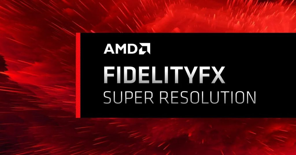 FidelityFX Super Resolution